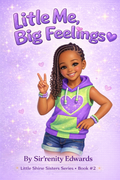 Little Me, Big Feelings 💜